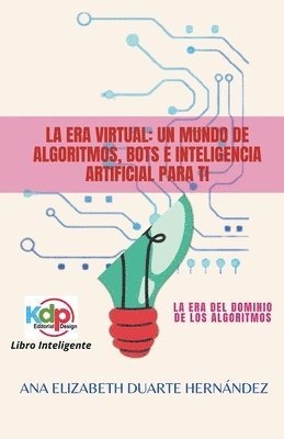 Ana Elizabeth Duarte Hernandez - Era Virtual, Häftad
