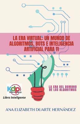 La Era Virtual 1