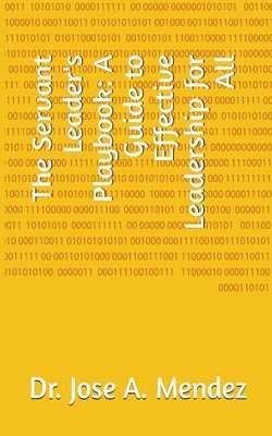 Servant Leader's Playbook