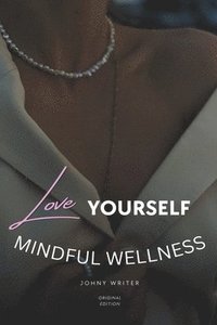 bokomslag Mindful Wellness