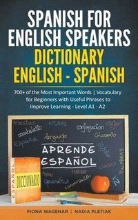 bokomslag Spanish for English Speakers