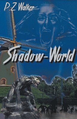 Shadow-World 1