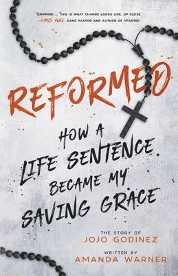 Amanda Warner, Jojo Godinez - Reformed, Häftad