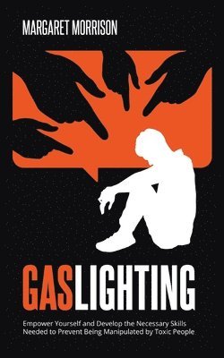 Gaslighting 1