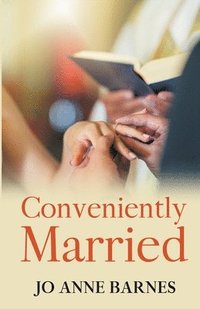 bokomslag Conveniently Married
