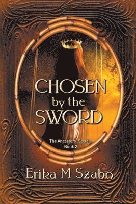 Chosen by the Sword 1