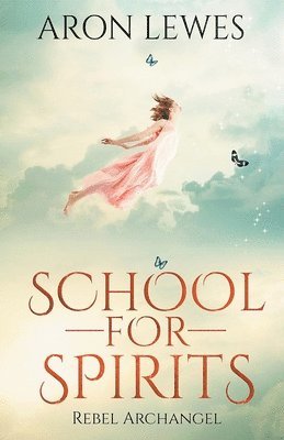 School for Spirits 1