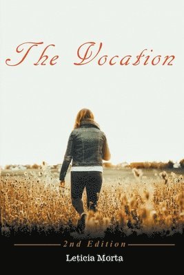 The Vocation - 2nd Edition 1