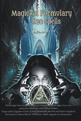 Magickal Formulary -620 Spells 1