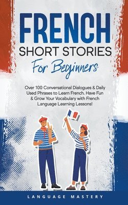 bokomslag French Short Stories for Beginners