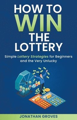 bokomslag How to Win the Lottery