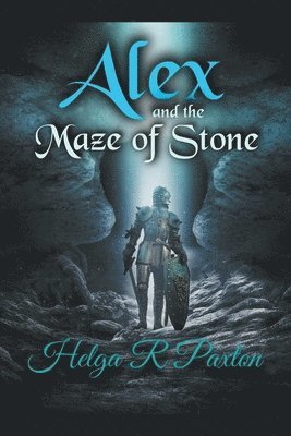 Alex and the Maze of Stone 1