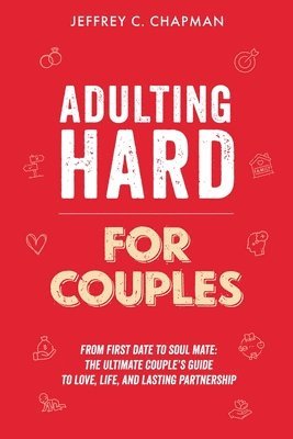 bokomslag Adulting Hard for Couples