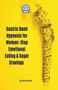 bokomslag Gastric Band Hypnosis for Women