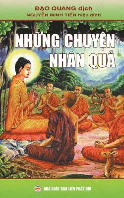 Nguyễn Minh Tiến, Đạo Quang - Những Chuyện Nhân Quả, Häftad