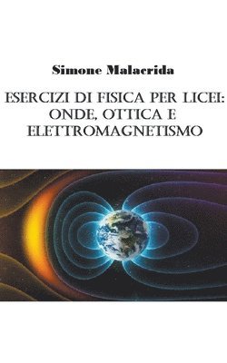 bokomslag Esercizi di fisica per licei