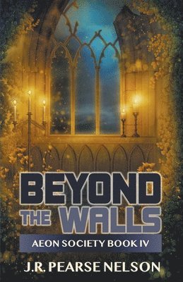 Beyond the Walls 1