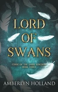 bokomslag Lord of Swans