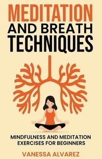 bokomslag Meditation and Breath Techniques