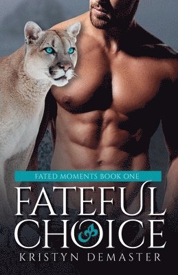 Fateful Choice