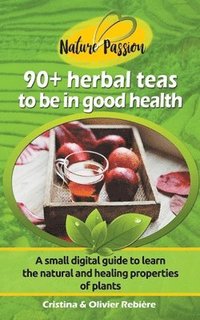 bokomslag Herbal Teas to be in Good Health