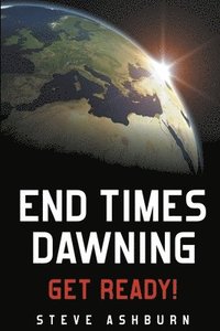 bokomslag End Times Dawning