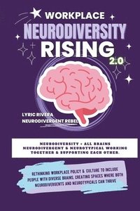 bokomslag Workplace NeuroDiversity Rising