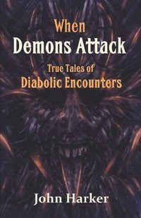 bokomslag When Demons Attack