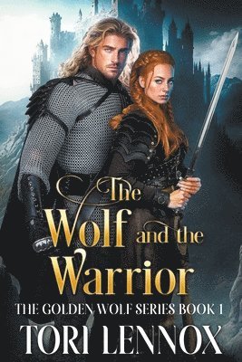 Wolf and the Warrior