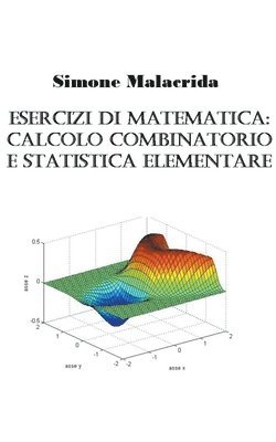 Simone Malacrida - Esercizi di matematica, Häftad