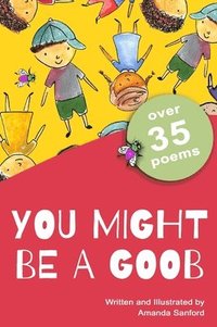 bokomslag You Might Be a Goob