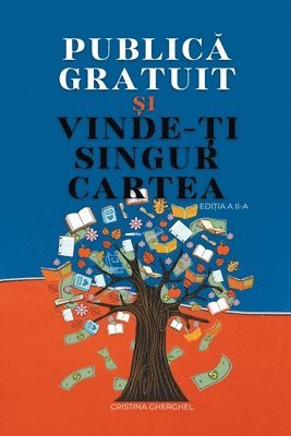 Publica Gratuit si Vinde-ti Singur Cartea 1