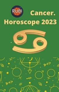 bokomslag Cancer. Horoscope 2023
