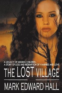 bokomslag The Lost Village