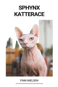 bokomslag Sphynx (Katterace)