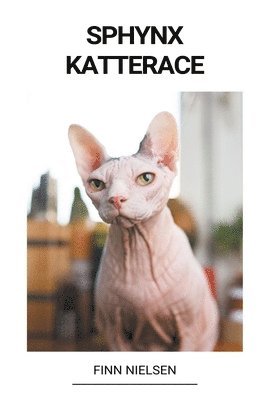 bokomslag Sphynx (Katterace)