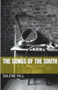 bokomslag The Songs Of The South