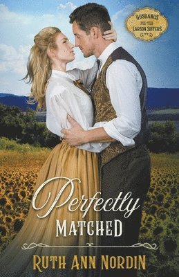 Ruth Ann Nordin - Perfectly Matched, Häftad