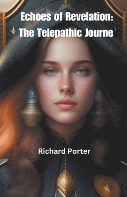 Richard Porter - Echoes of Revelation, Häftad