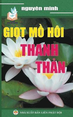 Giọt mồ hôi thanh thản