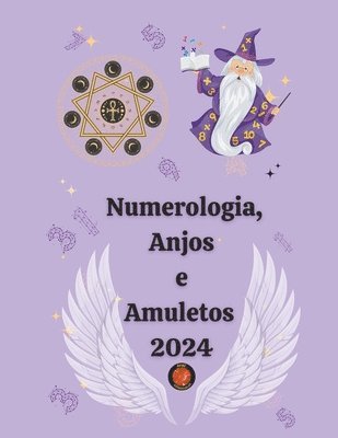 Numerologia, Anjos e Amuletos 2024 1
