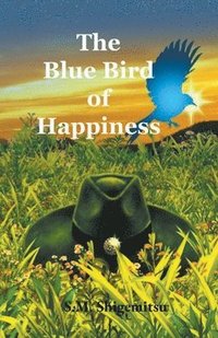 bokomslag Blue Bird of Happiness