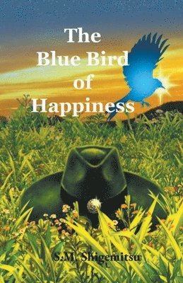 bokomslag Blue Bird of Happiness