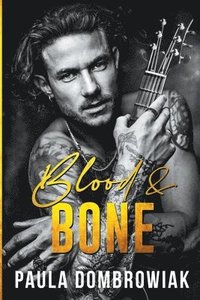 bokomslag Blood & Bone