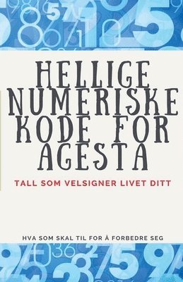 Edwin Pinto - Hellige Numeriske Kode for Agesta, Häftad