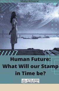 bokomslag Human Future