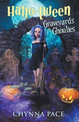 Graveyards and Ghoulies 1