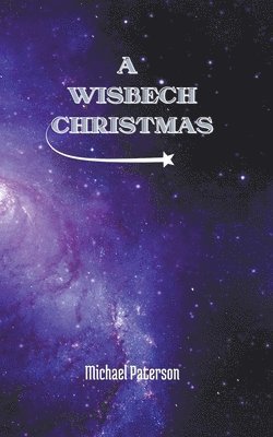 Michael Paterson - Wisbech Christmas, Häftad