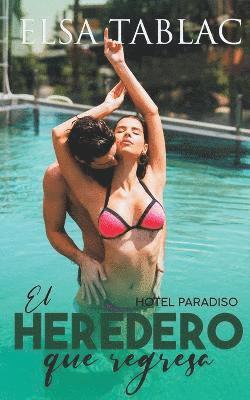 Elsa Tablac - heredero que regresa, Häftad
