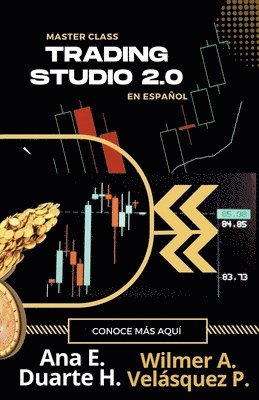 Wilmer Antonio Velásquez Peraza, Ana Elizabeth Duarte Hernandez - Trading Studio 2.0, Häftad